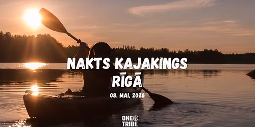 Nakts kajakings R\u012bg\u0101