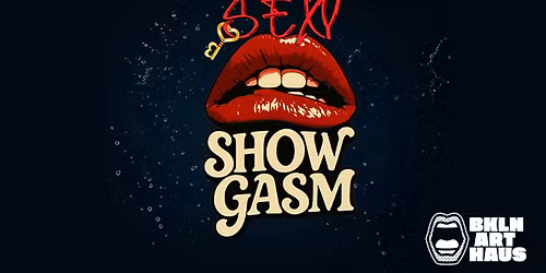 SEXY SHOWGASM