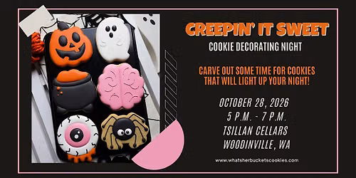 Creepin' It Sweet Sugar Cookie Decorating Night - Tsillan Cellars
