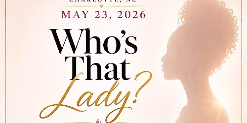 Who's That Lady? Author Summit NC