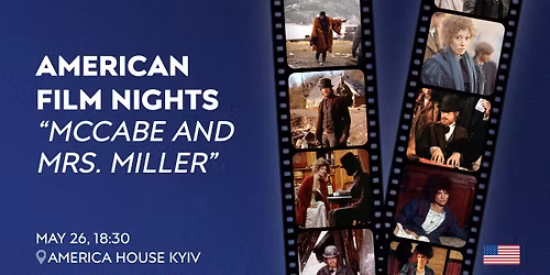 \u201cMcCabe and Mrs. Miller\u201d \u2013 American Film Nights at AHK