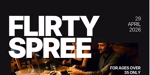 Wednesday | Flirty Spree \u2013 Singles Dinner (35+) | Berlin