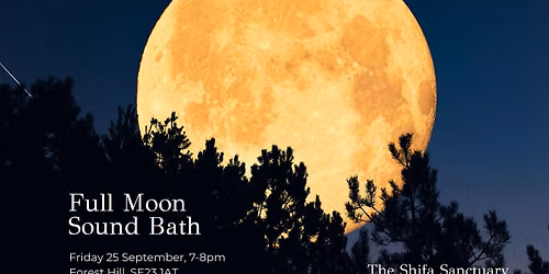 Full Moon Gong Bath - South East London