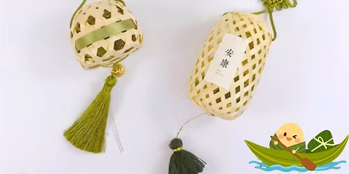 Dragon Boat Festival Celebration: Create Your Own Bamboo Perfume Charm