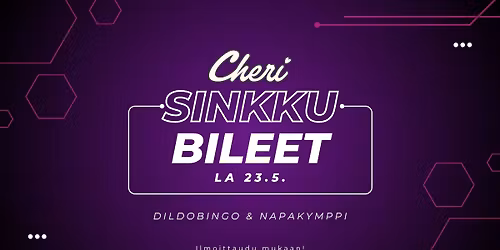Sinkkubileet @ Cheri