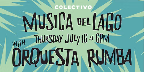 M\u00fasica del Lago ft. Orquesta Rumba