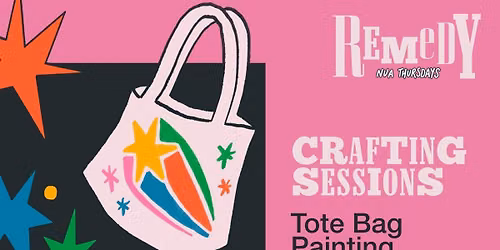 CRAFTING SESSIONS - TOTE BAG DESIGN - THURSDAY 8TH OCTOBER