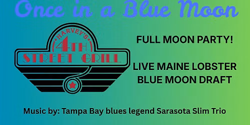 Once in a Blue Moon Full Moon Party