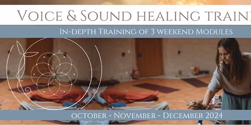 Voice Healing Training 2025 (module 3/3) (België - Nederlands)