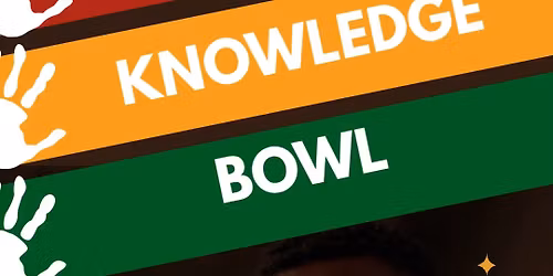 AKA Ivy Legacy Foundation & Gamma Omicron Omega Chapter present 2026 Black History Knowledge Bowl