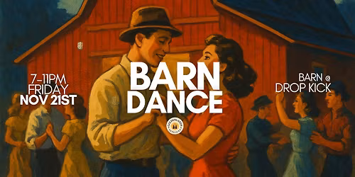 Barn Dance @ DropKick Brewery
