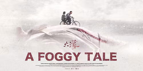 A Foggy Tale \u2014 Boston Screening | April 17 \u2022 6:30 PM