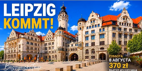 Leipzig kommt!
