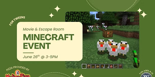 Tween: Minecraft Movie & Escape Room