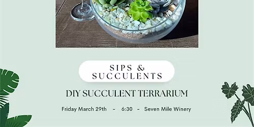 Make & Take Succulent Arrangement @ SMW!