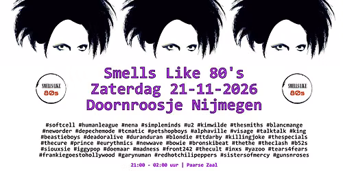Smells Like 80's - Doornroosje Nijmegen