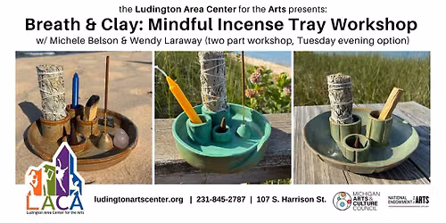 Breath & Clay: Mindful Incense Tray Workshop w\/ Wendy Laraway and Michele Belson (Oct. 4 & 18)