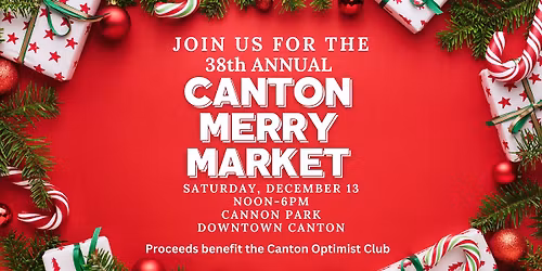 38th Annual Canton Merry Market