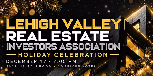 Lehigh Valley REIA Holiday Party