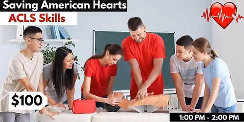American Heart Association ACLS Skills Session.