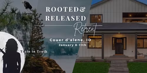 Rooted & Released Retreat