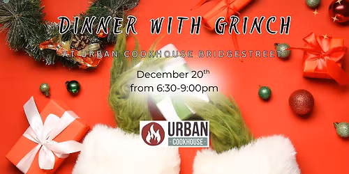 Dinner with Grinch