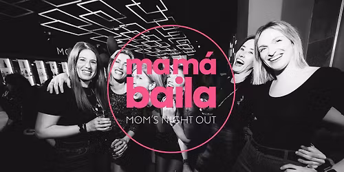 Mam\u00e1 Baila X Sutton Barcelona 24 Abril