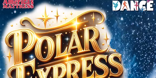 The Polar Express - presented by Weehawken Dance and America's Mattress