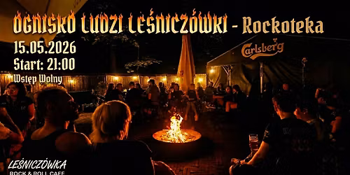 OGNISKO LUDZI LE\u015aNICZ\u00d3WKI - Rockoteka