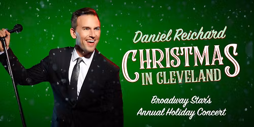 Daniel Reichard: Christmas in Cleveland