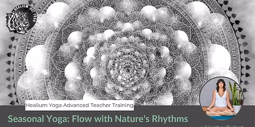 Seasonal Yoga: Flow with Nature's Rhythms