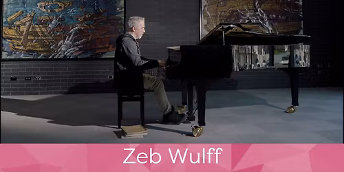 Lunchtime Concert: Zeb Wulff
