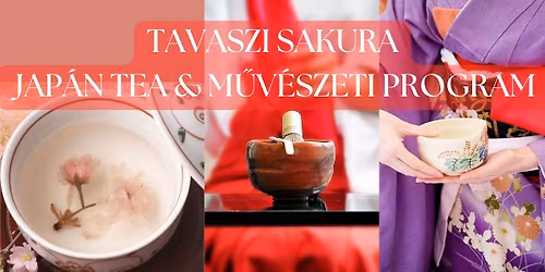 TAVASZI SAKURA - JAP\u00c1N TEA & ART WORKSHOP