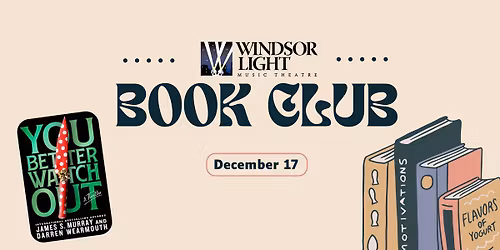 WLMT Book Club December - You Better Watch Out