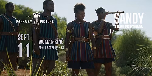 Feature Fridays | Woman King (2022)