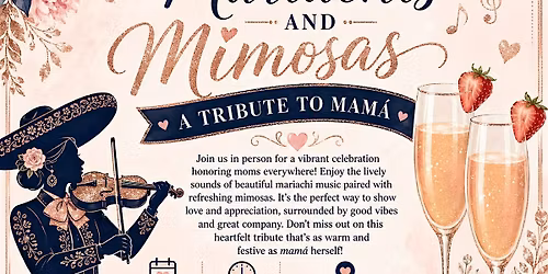 Mariachis and Mimosas: A Tribute to Mam\u00e1