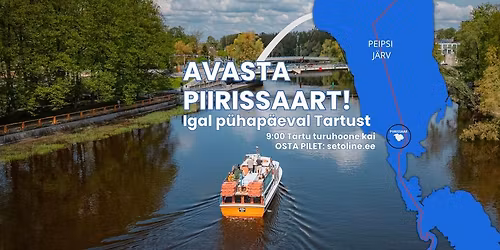 AVASTA PIIRISSAART! - P\u00e4evareisid Piirissaarde IGAL P\u00dcHAP\u00c4EVAL!