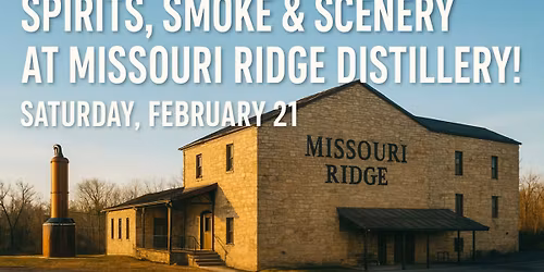 Jeep Outing: Spirits, Smoke & Scenery at Missouri Ridge Distillery!