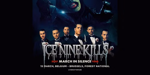 Ice Nine Kills: 2027 March In Silence Tour | Forest National