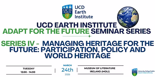 Managing Heritage for the Future: Participation, Policy and World Heritage