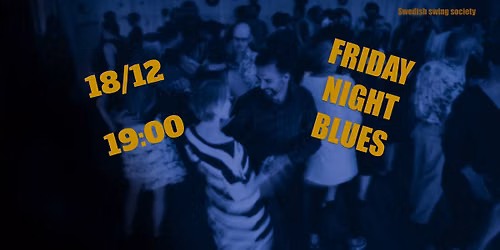 Friday Night Blues - 18 December 2026