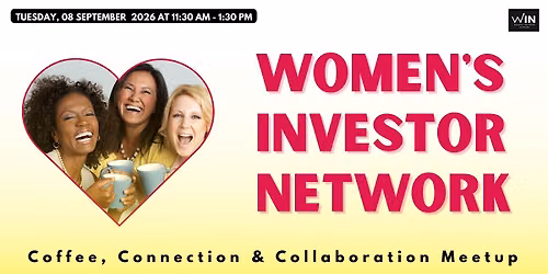 Women's Investor Network:Coffee,Connection, & Collaboration Meetup in LEEDS