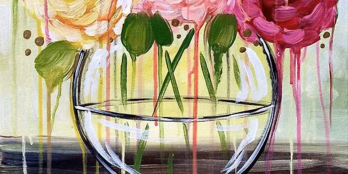 Paint and Sip: Dripping Blooming Bouquet