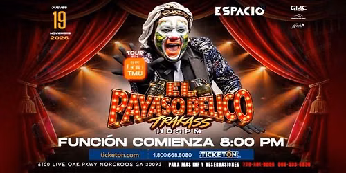 EL PAYASO BELICO TRAKASS 
