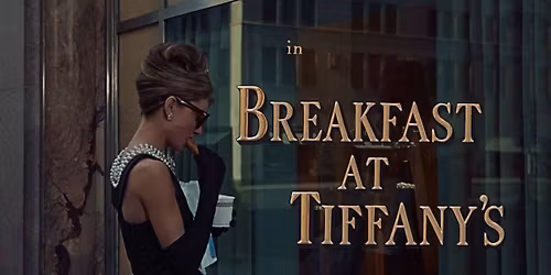 Breakfast at Tiffany's