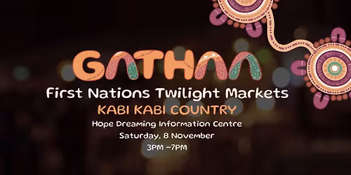 GATHAA FIRST NATIONS TWILIGHT MARKET