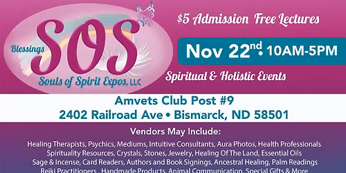 SOS Spiritual & Holistic Expo- Bismarck, ND