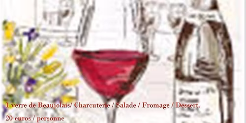 Soir\u00e9e beaujolais nouveau 