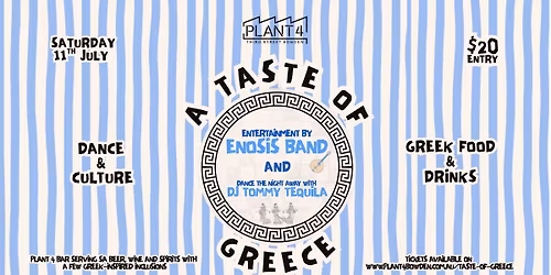 A Taste of Greece at Plant 4