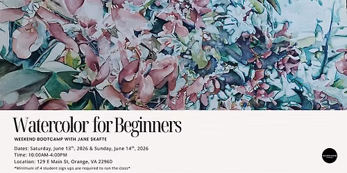 Beginner Watercolor Bootcamp with Jane Skafte